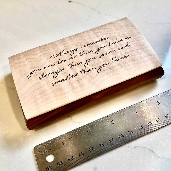 Wooden Possibility Box - Always remember you are braver than you believe...